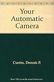 Your automatic camera