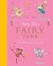 Betty Bib's Fairy Year: Four Whole Seasons of Fairy Magic