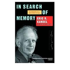 [In Search of Memory: The Emergence of a New Science of Mind]In Search of Memory: The Emergence of a New Science of Mind BY Kandel, Eric R.(Author)Paperback