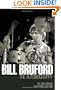 Bill Bruford The Autobiography