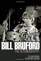 Bill Bruford: The Autobiography (Book)