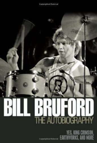Bill Bruford: The Autobiography (Book)