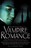 The Mammoth Book of Vampire Romance Paperback on August 01, 2008 The Mammoth Book of Vampire Romance Paperback on August 01, 2008