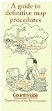 A Guide to definintive map procedures