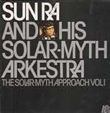 SOLAR MYTH APPROACH VOL 1 LP UK AFFINITY 1978