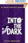 Into the Dark (Echo Falls Mystery)