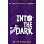 Into the Dark (Echo Falls Mystery)