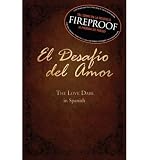 Produkt-Bild: El Desafio del Amor: Atrevete a Amar [ EL DESAFIO DEL AMOR: ATREVETE A AMAR ] by Kendrick, Alex (Author) Dec-01-2008 [ Paperback ]