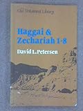 Haggai and Zechariah 1-8 : a commentary