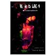 Kabuki Volume 5 Metamorphosis: Metamorphosis v. 5