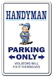 HANDYMAN ~Novelty Sign~ parking street house gift