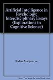 Artificial intelligence in psychology : interdisciplinary essays