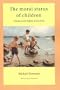 The Moral Status of Children:Essays on the Rights of the Child