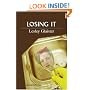 Losing It  (Sandstone Vista) (Sandstone Vista) (Sandstone Vista) (Sandstone Vista) (Sandstone Vista Series)