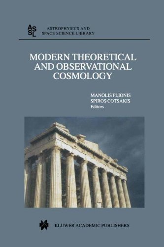 Modern Theoretical and Observational Cosmology: Proceedings of the 2nd Hellenic Cosmology Meeting, held in the National Observatory of Athens , Penteli, ... (Astrophysics and Space Science Library)