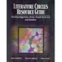 Literature Circles Resource Guide: Teaching Suggestions, Forms, Sample Book Lists, and Database