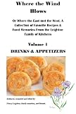 Where the Wind Blows Volume 1 Drinks & Appetizers