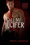 Call Me Lucifer [Good, Bad and Kinky]