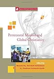 Pentecostal mission and global Christianity