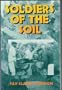 Soldiers of the Soil