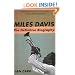 Miles Davis: The Definitive Biography