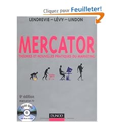 Mercator : Th�ories et nouvelles pratiques du marketing (1C�d�rom)