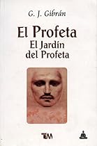 El profeta/ The Prophet (Spanish Edition) El profeta/ The Prophet (Spanish Edition)