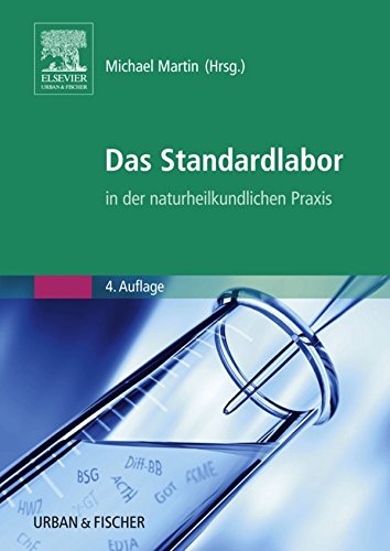 Das Standardlabor in der naturheilkundlichen Praxis (German Edition)