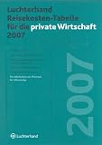 Zoom Produkt-Bild: Luchterhand Reisekosten-Tabelle f&uuml;r die private Wirtschaft 2007