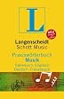 Langenscheidt Praxisw�rterbuch Musik, Italienisch, Englisch, Deutsch, Franz�sisch: Rund 5.000 Fachbegriffe in Italienisch  - Englisch - Deutsch - Franz�sisch