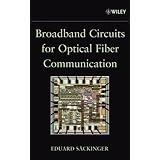 broadband circuits for optical fiber communication