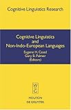 cover of Cognitive Linguistics and Non-Indo-European Languages (Cognitive Linguistics Research, 18)