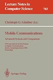 Mobile Communications - Advanced Systems and Components: 1994 International Zurich Seminar on Digital Communications, Zurich, Switzerland, March 8-11, ... (Lecture Notes in Computer Science)