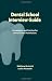 Dental School Interview Guide: Preparation and practice for dental school admissions