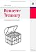 Konzern-Treasury: Finanzmanagement in der Industrie