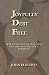 Joyfully Debt Free: How to Get Out of Debt, Stay Out, and Accumulate a Fortune!