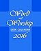 Word and Worship Desk Calendar 2016