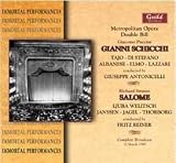 Richard Strauss: Salome [Ljuba Welitsch, Herbert Janssen, Frederick Jagel, Kerstin Thorborg, Brian Sullivan; Fritz Reiner] AND Giacomo Puccini: Gianni Schicchi [Italo Tajo, Licia Albanese, Giuseppe Di Stefano, Cloe Elmo; Giuseppe Antonicelli] [Complete Afternoon!! New York -- March 12, 1949]
