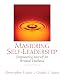 Mastering Self-Leadership: Empowering Yourself for Personal Excellence (5th Edition)
