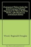 Contractors claims under the JCT Agreement for Minor Building Works (1980)
