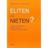 Eliten oder Nieten?: Die Finanz- und Wirtschaftskrise als Folge politischer und wirtschaftlicher F�hrungsschw�chenvon "Manfred Holztrattner"