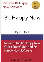 BE HAPPY NOW-From Free Kindle Books Library