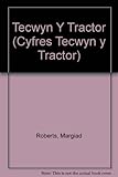 Tecwyn y tractor