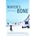 Winter's Bone: A Novel