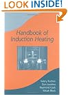 Handbook of Induction Heating (Manufacturing Engineering and Materials Processing)