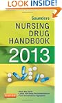 Saunders Nursing Drug Handbook 2013, 1e