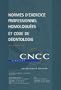 Normes d'exercice professionnel homologu�es et code de d�ontologie au 4 d�cembre 2008