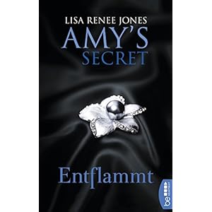 Entflammt: Amy's Secret (Das Geheimnis der Miss Bensen 2)