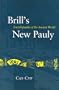 Brill's New Pauly: Encyclopaedia of the Ancient World: Antiquity, Volume 3 (Cat - Cyp)