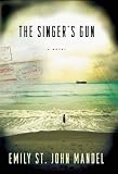 The Singer's Gun